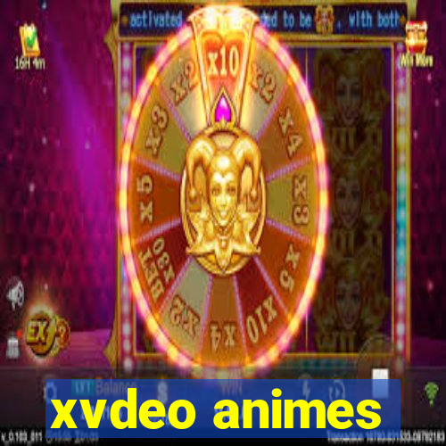 xvdeo animes